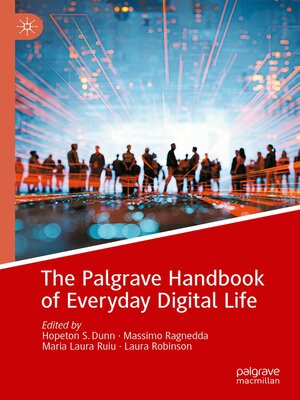 cover image of The Palgrave Handbook of Everyday Digital Life